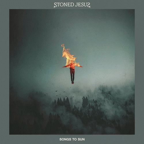 Stoned Jesus : Songs to Sun